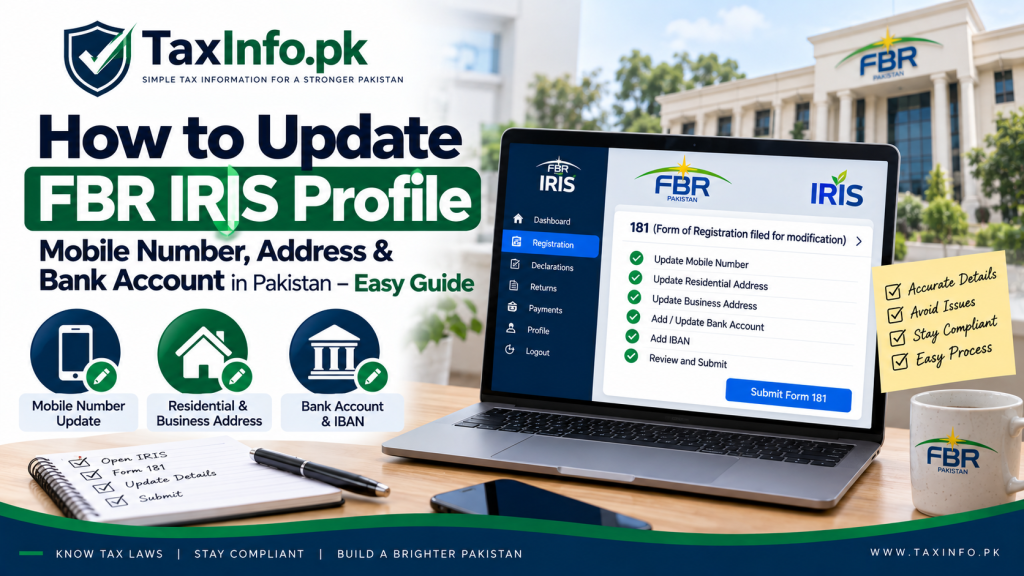 How to Update Mobile Number, Address & Bank Account in FBR IRIS – Easy Guide